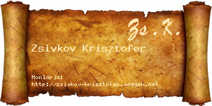 Zsivkov Krisztofer névjegykártya
